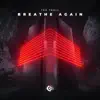 Ted Troll - Breathe Again - Single